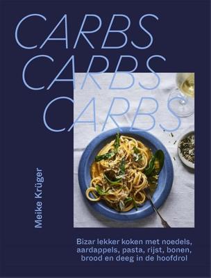 Carbs, carbs, carbs - Meike Krüger - ebook