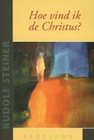 Hoe vind ik de Christus? (Paperback) - thumbnail