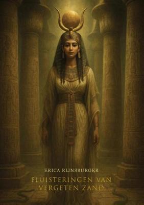Fluisteringen van vergeten zand - Erica Rijnsburger - ebook
