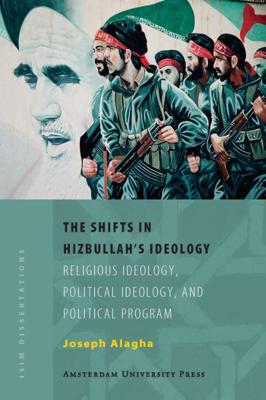 The Shifts in Hizbullah's Ideology (Paperback)