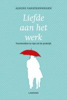 Liefde aan het werk - Alfons Vansteenwegen - ebook - thumbnail