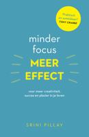 Minder focus, meer effect - Srini Pillay - ebook - thumbnail