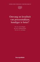 Omvang en kwaliteit van processtukken; bondiger is beter? - A.C. van Schaick, P.F.G.T. Hofmeijer-Rutten, G.G. van der Bruggen, R.R. Verkerk - ebook - thumbnail
