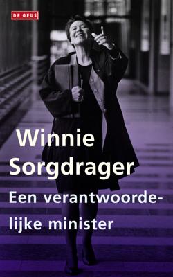 Een verantwoordelijke minister - Winnie Sorgdrager - ebook
