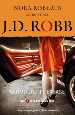 Vermoord in extase - J.D. Robb - Paperback (9789022587010) Vermoord in extase - J.D. Robb - Paperback (9789022587010)