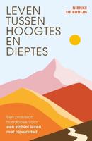 Leven tussen hoogtes en dieptes - Nienke de Bruijn - ebook - thumbnail