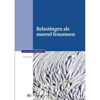 Belastingen als moreel fenomeen (Paperback) Belastingen als moreel fenomeen (Paperback)
