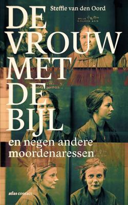 De vrouw met de bijl - Steffie van den Oord - ebook