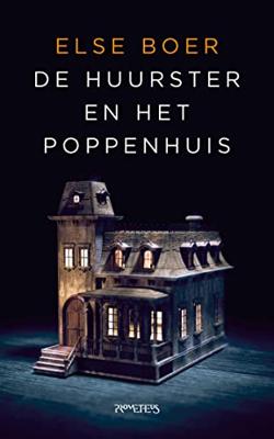 De huurster en het poppenhuis - Else Boer - ebook
