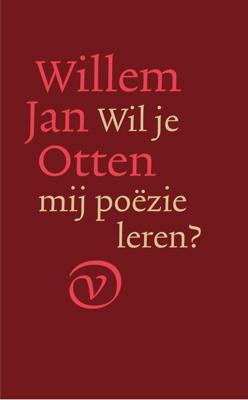 Wil je mij poëzie leren? - Willem Jan Otten - ebook