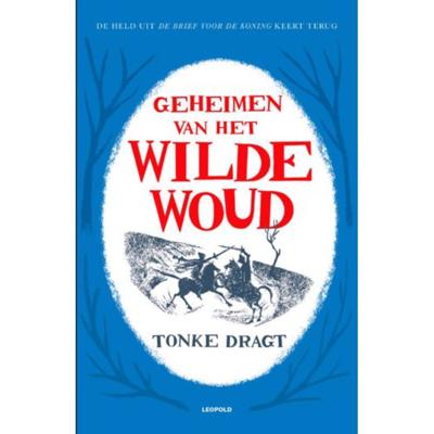 Geheimen van het Wilde Woud Geheimen van het Wilde Woud