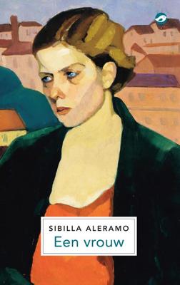 Een vrouw - Sibilla Aleramo - ebook