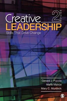 Creative Leadership - Gerard J. Puccio, Marie Mance, Mary C. Murdock - Paperback (9781412977579)