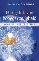 Het geluk van hooggevoeligheid - Marian van den Beuken - ebook - thumbnail