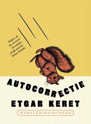 Autocorrectie - Etgar Keret - ebook Autocorrectie - Etgar Keret - ebook