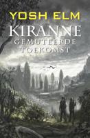 Kiranne Gemuteerde toekomst - Yosh Elm - ebook - thumbnail