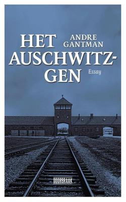 Het Auschwtz-gen - André Gantman - ebook
