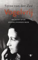 Vogelvrij - Sytze van der Zee - ebook - thumbnail