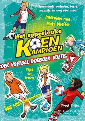 Uitgeverij Kluitman Het superleuke koen kampioen voetbal doeboek