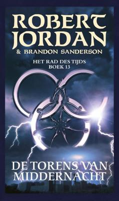 Het Rad des Tijds 13 - De Torens van Middernacht - Brandon Sanderson, Robert Jordan - eBook (9789024564583)