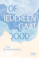 Of iedereen gaat dood - Siel Verhanneman - ebook - thumbnail