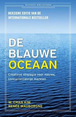 De blauwe oceaan - W. Chan Kim, Renée Mauborgne - ebook