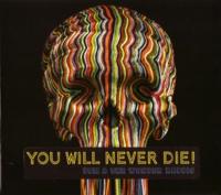 You Will Never Die! - CD (3341348603377) - thumbnail