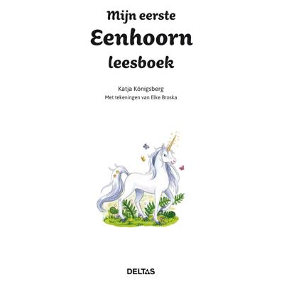Deltas Mijn eerste eenhoorn leesboek Deltas Mijn eerste eenhoorn leesboek