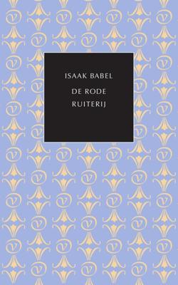 De Rode ruiterij - Isaak Babel - ebook