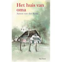 Het huis van oma - Anton van der Kolk - Paperback (9789000313341) - thumbnail