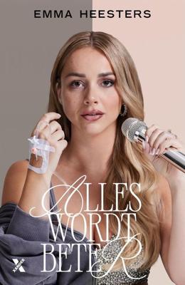 Alles wordt beter - Emma Heesters - ebook