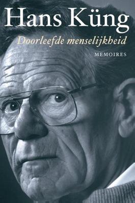 Doorleefde menselijkheid - Hans Küng - ebook