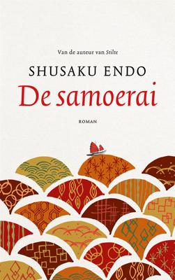 De samoerai - Shusaku Endo - ebook De samoerai - Shusaku Endo - ebook