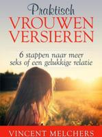 Praktisch vrouwen versieren - Vincent Melchers - ebook - thumbnail