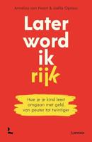 Later word ik rijk - Annelou van Noort, Joëlla Opraus - ebook - thumbnail