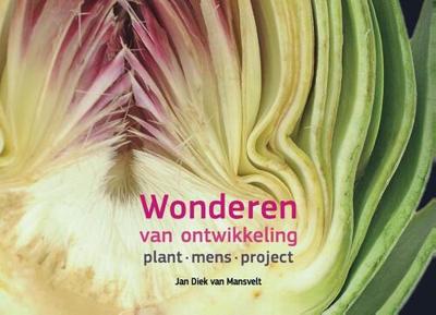 Jan Diek van Mansvelt Wonderen van ontwikkeling Jan Diek van Mansvelt Wonderen van ontwikkeling
