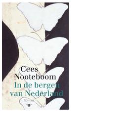 In de bergen van Nederland - Cees Nooteboom - ebook