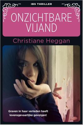 Onzichtbare vijand - Christiane Heggan - eBook (9789402512434) Onzichtbare vijand - Christiane Heggan - eBook (9789402512434)