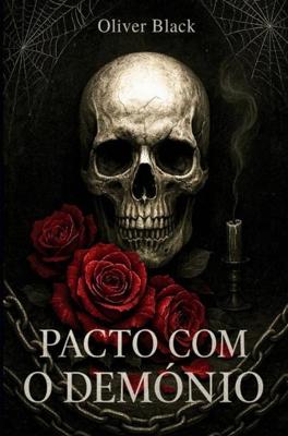 Pacto Com o Demónio - Oliver Black - ebook