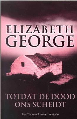 Totdat de dood ons scheidt - Elizabeth George - ebook