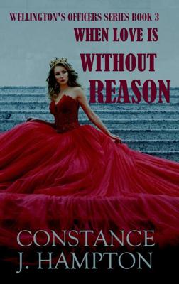 When Love is without Reason - Constance J. Hampton - eBook (9789492980496)