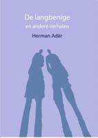 De langbenige en andere verhalen - Herman Adèr - ebook - thumbnail