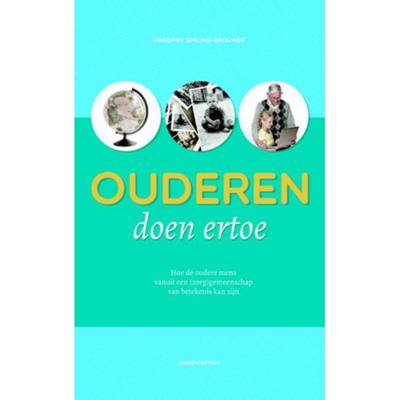 Ouderen doen ertoe - Margriet Sprong-Brouwer - Paperback (9789023927716)