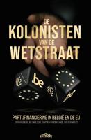 De kolonisten van de Wetstraat - Bart Maddens, Jef Smulders, Gunther Vanden Eynde, Wouter Wolfs - ebook - thumbnail