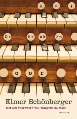 Het gebroken oor - Elmer Schönberger - ebook