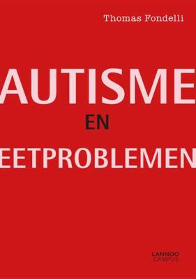 Autisme en eetproblemen (Paperback)