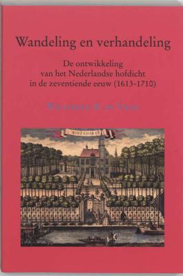Wandeling en verhandeling (Paperback)