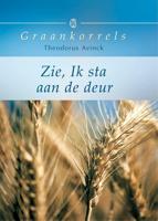 Zie, Ik sta aan de deur - Theodorus Avinck - ebook - thumbnail