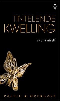 Tintelende kwelling - Carole Marinelli - ebook