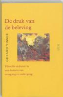 De druk van de beleving (Paperback) - thumbnail